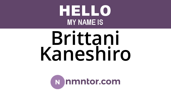 Brittani Kaneshiro