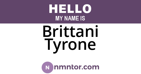 Brittani Tyrone