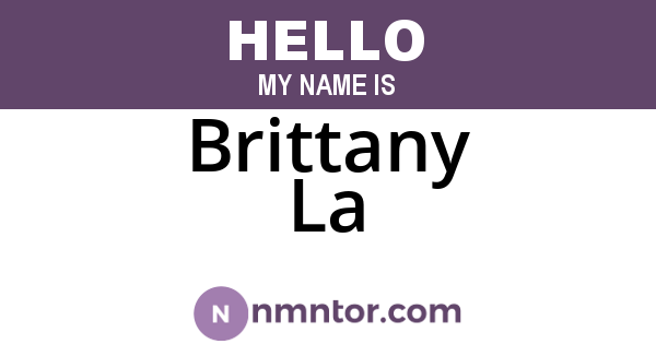 Brittany La