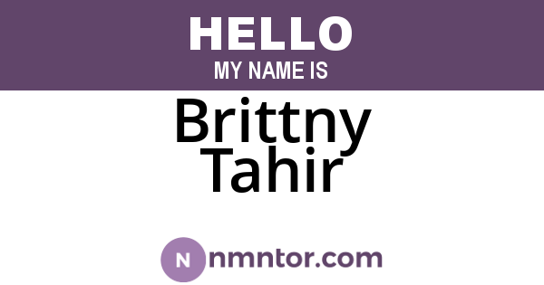 Brittny Tahir