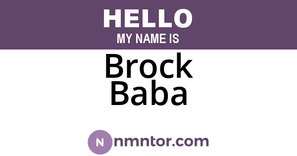 Brock Baba