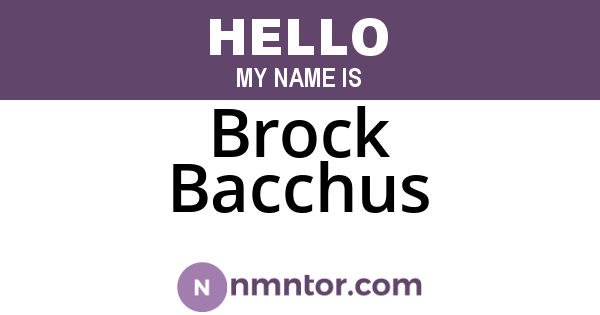 Brock Bacchus