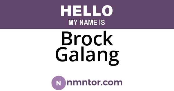 Brock Galang
