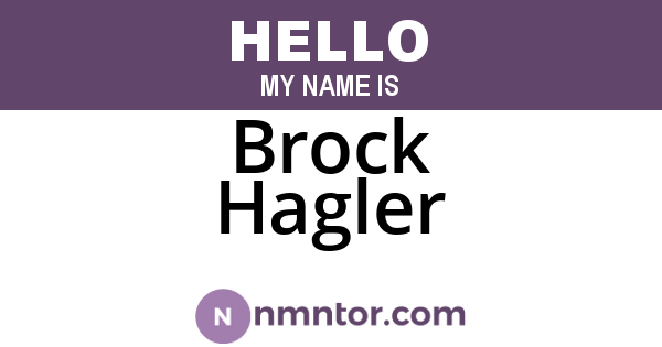 Brock Hagler