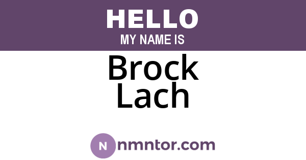 Brock Lach