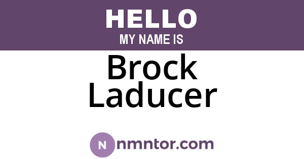 Brock Laducer