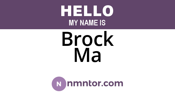 Brock Ma