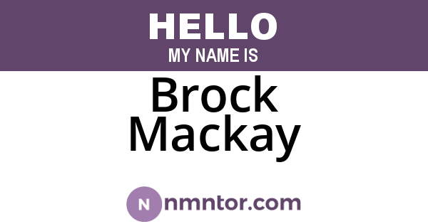 Brock Mackay