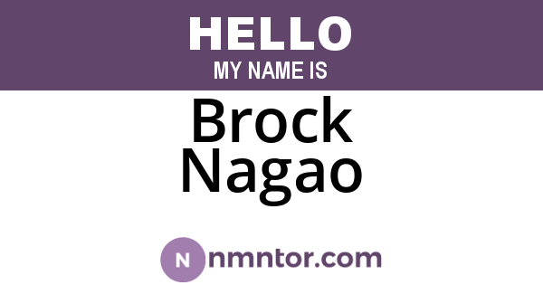 Brock Nagao