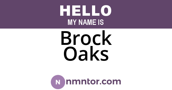 Brock Oaks