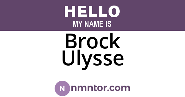 Brock Ulysse
