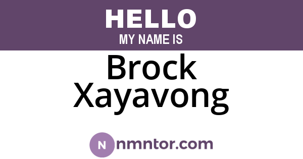 Brock Xayavong