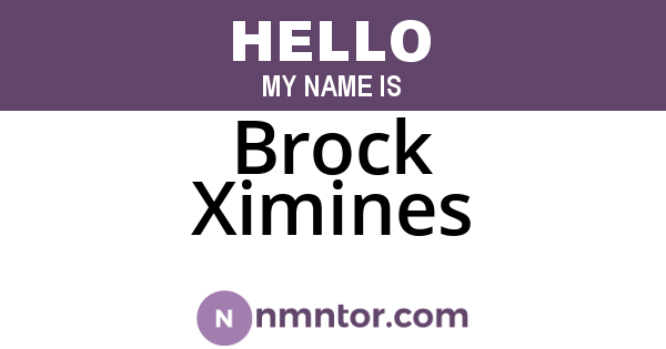 Brock Ximines