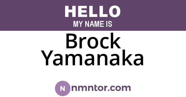 Brock Yamanaka