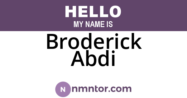 Broderick Abdi
