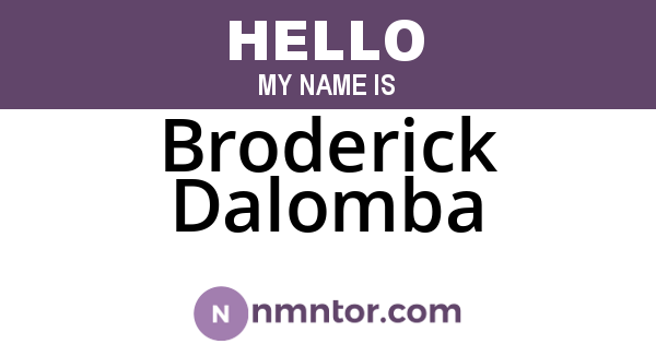Broderick Dalomba