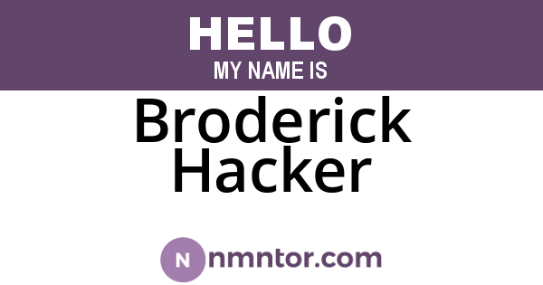 Broderick Hacker