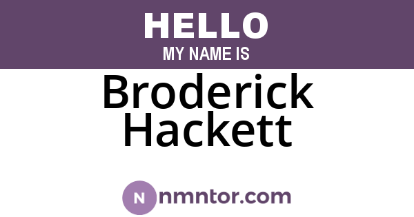 Broderick Hackett