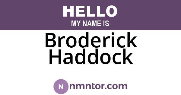 Broderick Haddock
