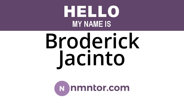 Broderick Jacinto