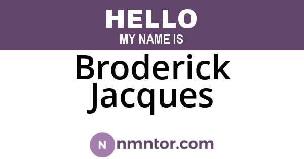 Broderick Jacques