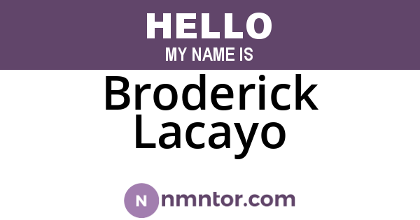 Broderick Lacayo