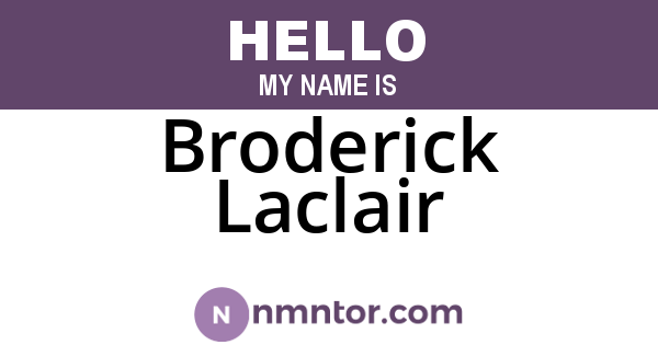 Broderick Laclair