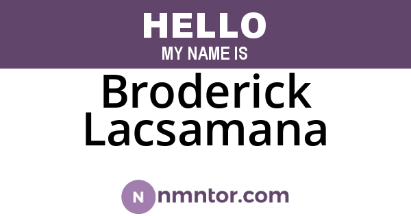 Broderick Lacsamana