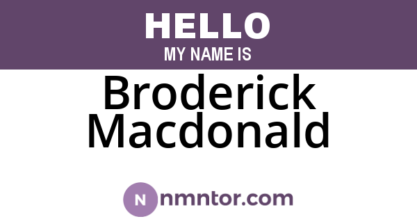 Broderick Macdonald