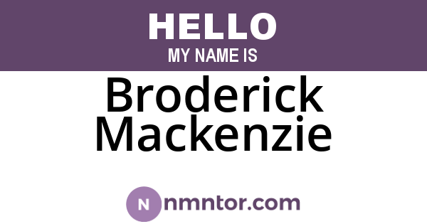 Broderick Mackenzie