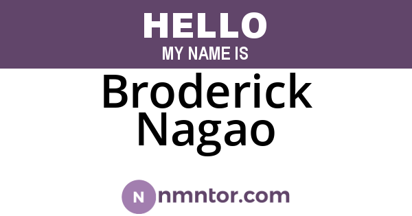 Broderick Nagao