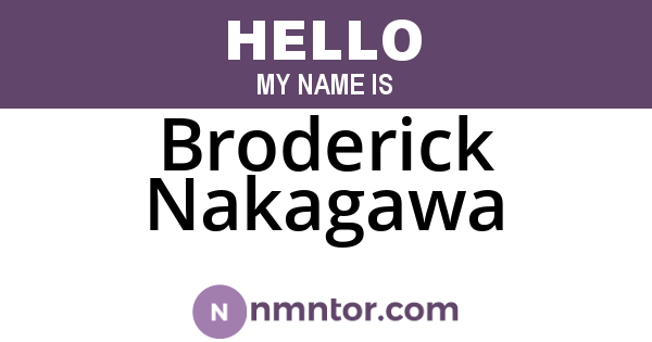 Broderick Nakagawa