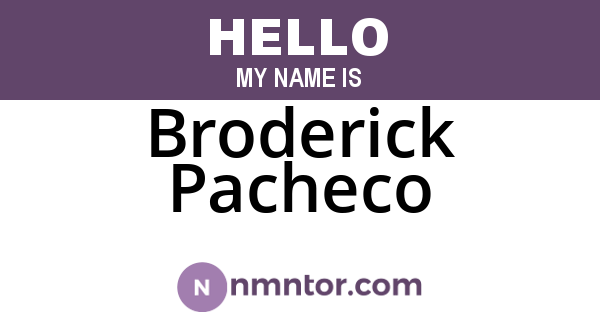 Broderick Pacheco