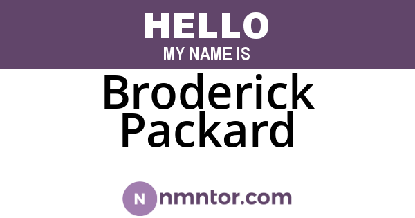 Broderick Packard