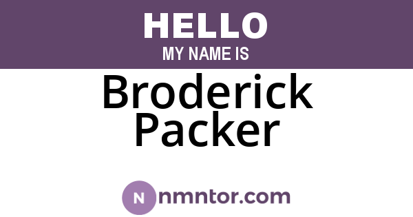Broderick Packer