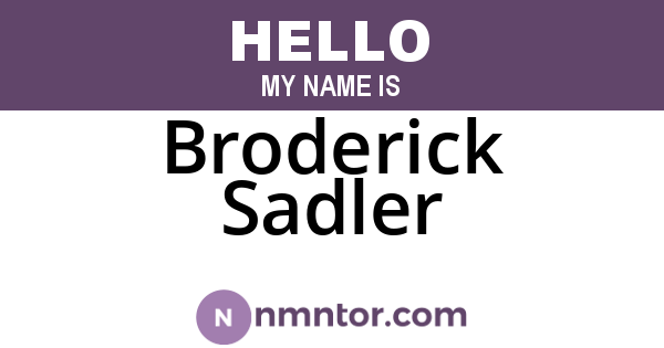 Broderick Sadler