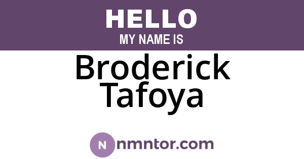 Broderick Tafoya
