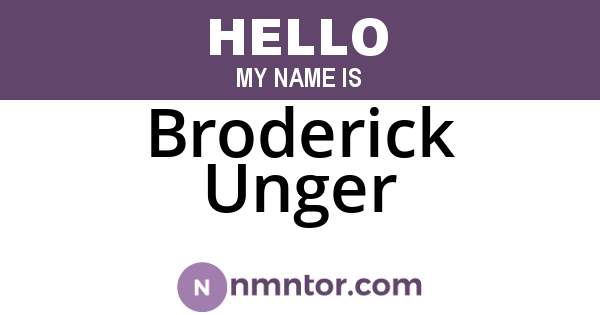 Broderick Unger