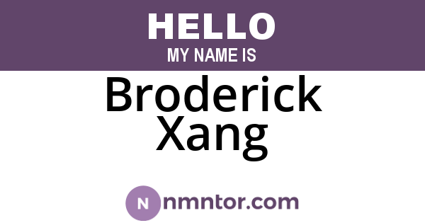 Broderick Xang