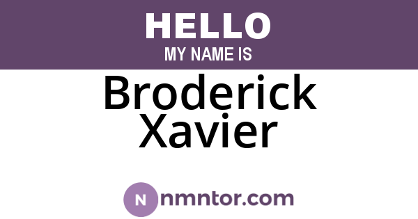 Broderick Xavier