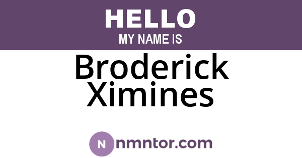 Broderick Ximines