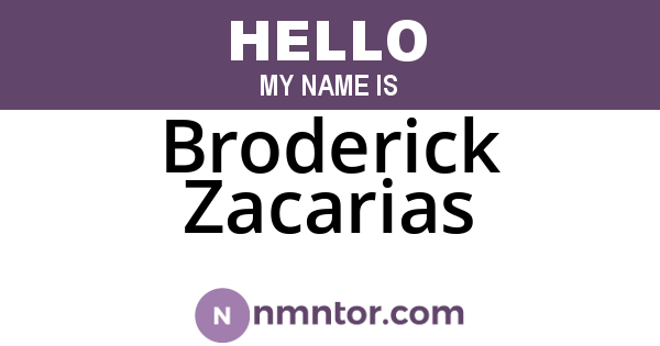 Broderick Zacarias