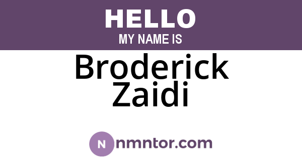 Broderick Zaidi