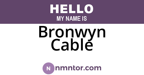 Bronwyn Cable