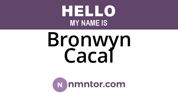 Bronwyn Cacal