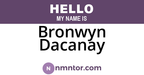Bronwyn Dacanay
