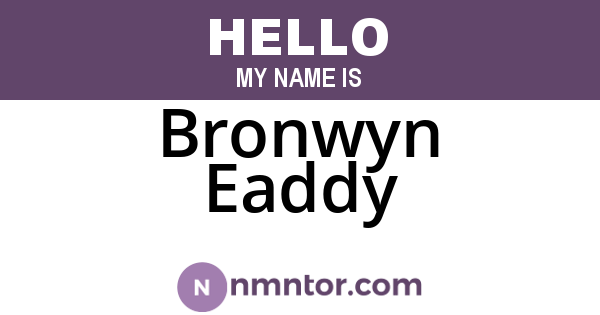 Bronwyn Eaddy