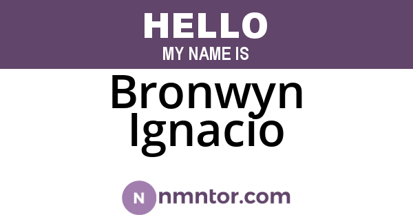 Bronwyn Ignacio