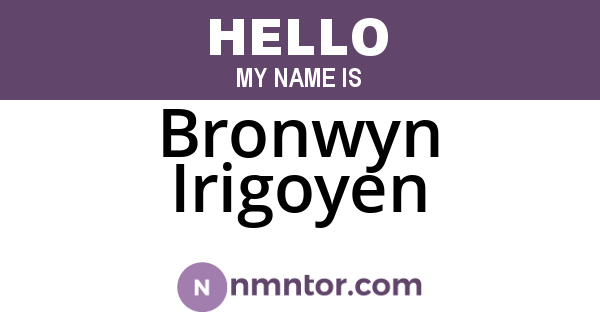 Bronwyn Irigoyen