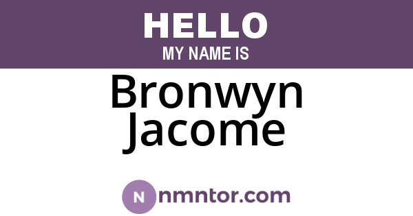 Bronwyn Jacome